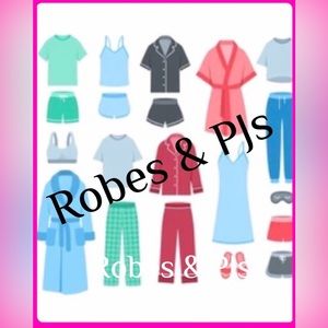 Robes & pjs